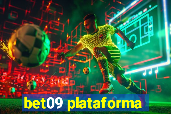 bet09 plataforma